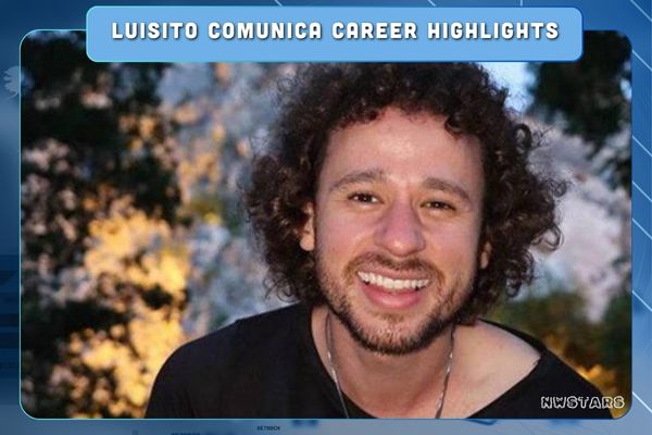 Luisito Comunica Career Highlights