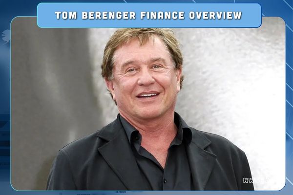 Tom Berenger Finance Overview